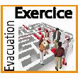 EXERCICE D'ÉVACUATION
