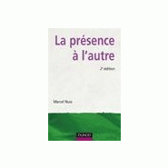 OUVRAGE : LA PRéSENCE à L'AUTRE