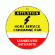 DANGER HORS SERVICE...