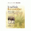 EDITIONS JOUVENCE LA MÉTHODE KOUSMINE