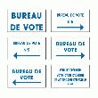 PANNEAUX DE SIGNALISATION POUR ÉLECTIONS