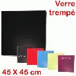 TABLEAU EN VERRE 45 X 45
