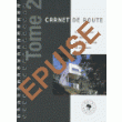 CARNET DE ROUTE - TOME 2 EPUISE