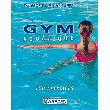 GYMNASTIQUE AQUATIQUE - GYMNASTIQUE AQUATIQUE ÉDITION AMPHORA