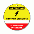 DANGER TRAVAUX EN COURS