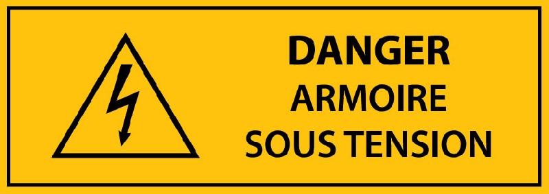 PANNEAU - DANGER ARMOIRE SOUS TENSION - VINYLE AUTOCOLLANT  - 297 X 105 MM - LOT DE 3