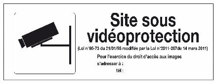 PANNEAU SURVEILLANCE VIDÉO - SITE SOUS VIDÉOPROTECTION - MANUTAN COLLECTIVITÉS