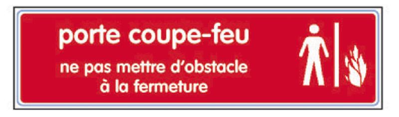 Plaquette de porte coupe-feu ne pas mettre d'obstacle à la fermeture en plexiglas 170x45mm - NOVAP - 4036557 - 480598_0