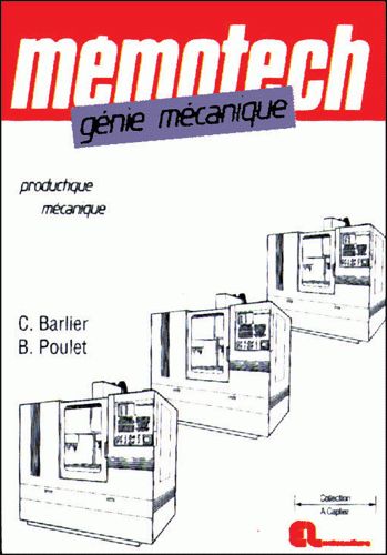 MÉMOTECH MÉTHODES ET PRODUCTION USINAGE