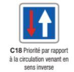 Panneau de signalisation d'indication type C18 - priorité par rapport à la circulation inverse - formats de 350 à 1500 mm_0