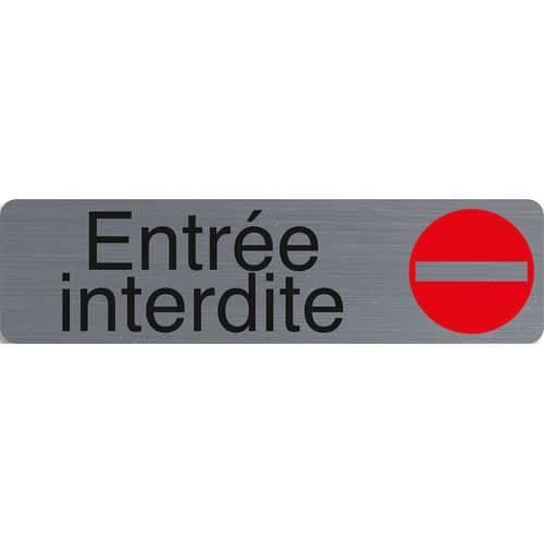 Exacompta - Plaque adhésive imitation aluminium entrée interdite 16,5x4,4 cm - Réf. 67152e_0