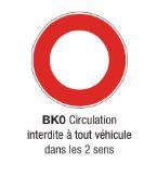 Signalisation de prescription BK 0 - Circulation interdite dans les 2 sens_0
