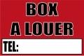 Panneau signalétique en PVC - Box à louer - Format 600x400mm - 3mm d'épaisseur_0