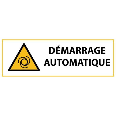 LOT DE 3 - SIGNALÉTIQUE DE DANGER - DÉMARRAGE AUTOMATIQUE - W018 - ISO 7010 - 297 X 105 MM - VINYLE SOUPLE AUTOCOLLANT