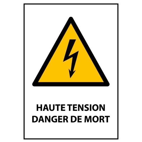 PANNEAU DANGER - HAUTE TENSION DANGER DE MORT - W012 - ISO 7010 PVC À VISSER A3