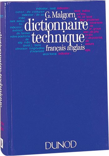 DICTIONNAIRE TECHNIQUE FRANÇAIS-ANGLAIS ET ANGLAIS-FRANÇAIS