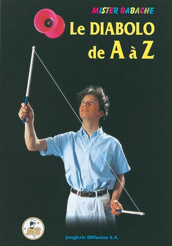LE DIABOLO DE À A Z - MISTER BABACHE