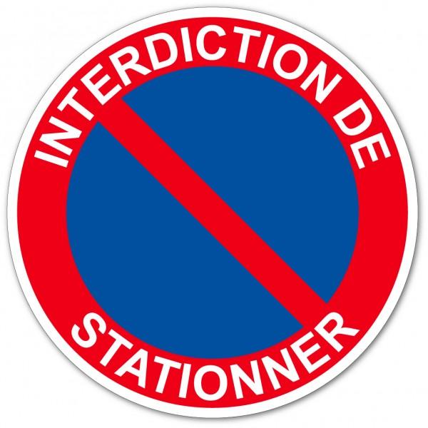 Panneau interdiction de stationner - Adhésif ou support rigide - Fabriqué en France_0