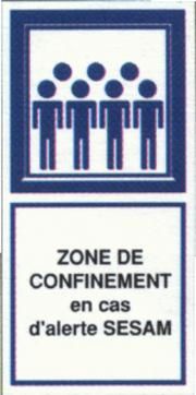 PANNEAU DE SIGNALISATION - RISQUES SEVESO CONFINEMENT