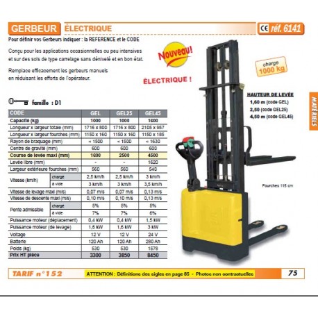 Gerbeur électrique 6141GEL - levée 1.60 m - condition nouveau_0