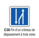 Panneau de signalisation d'indication Type C30 - Fin de créneau de dépassement à trois voies - Formats de 350 à 1500 mm_0