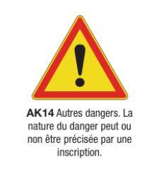Signalisation de danger temporaire AK14 - autres dangers avec possibilité d'inscription_0