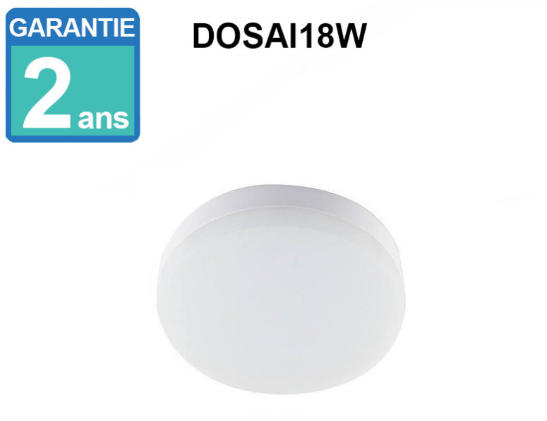 Plafonnier led 18w saillie rond - 120° - réf dosai18w4k_0