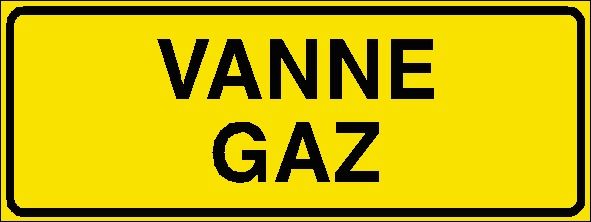Panneau de signalisation - vanne gaz - fabrication sur-mesure en PVC 1 mm - 250x80 mm_0
