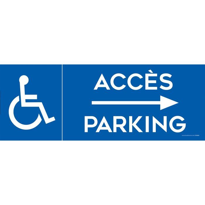 2180024 - Panneau place handicapé Handinorme - Accès parking PMR flèche droite - 350 mm x 125 mm_0