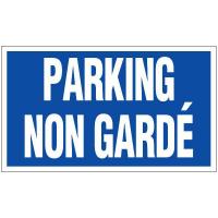 PANNEAU PARKING NON GARDÉ