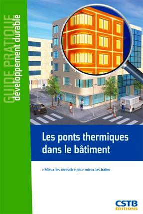 LES PONTS THERMIQUES DANS LE BÂTIMENT - CTBPONTSTHERMIQUES
