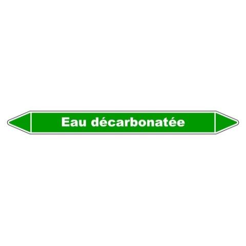 LOT DE 5 - MARQUEUR TUYAUTERIE - EAU DÉCARBONATÉE - VINYLE LAMINÉ 450 X 52 MM