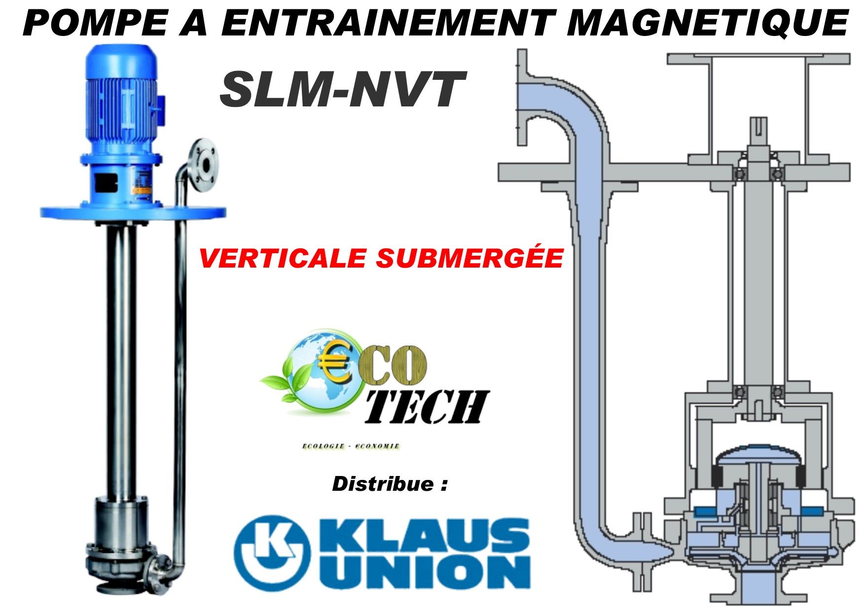 Pompe verticale slm-nvt klaus union à entrainement magnétique normandie france