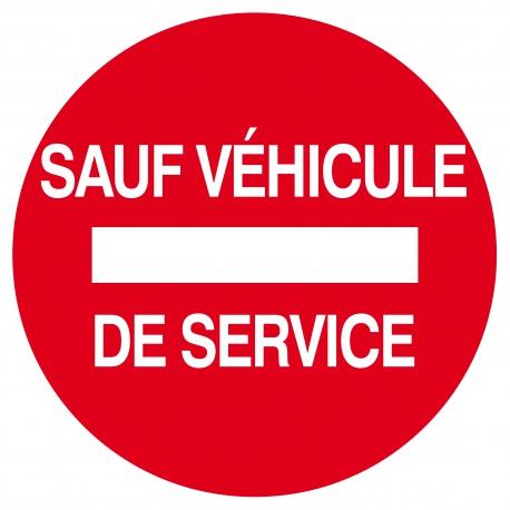 Sens interdit sauf vehicule de service d.300mm TALIAPLAST | 622264_0