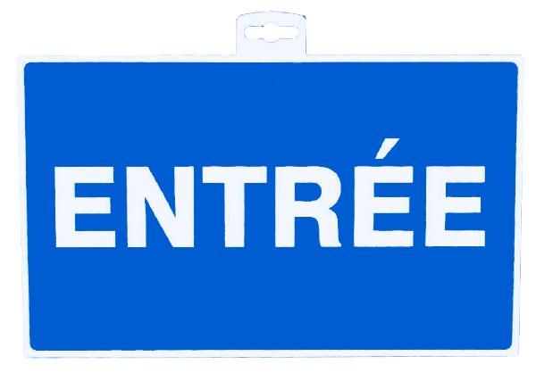 SIGNALETIQUE ''ENTREE''