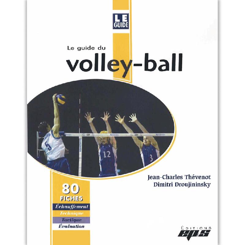 LE GUIDE DU VOLLEY-BALL