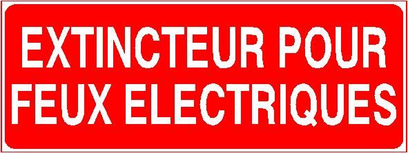 Panneau de signalisation - extincteur pour feux électriques - fabrication française et sur-mesure_0