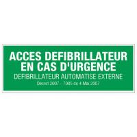 PANNEAU ACCÈS DÉFIBRILLATEUR EN CAS D'URGENCE