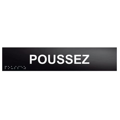 PLAQUE DE PORTE BRAILLE ET RELIEF POUSSEZ 25X5CM NOIRE