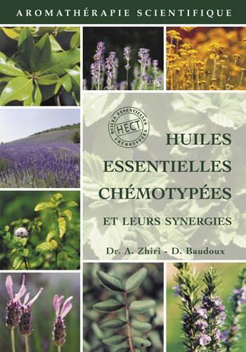 LIVRET : AROMATHÉRAPIE HUILES ESSENTIELLES ZHIRI BAUDOUX