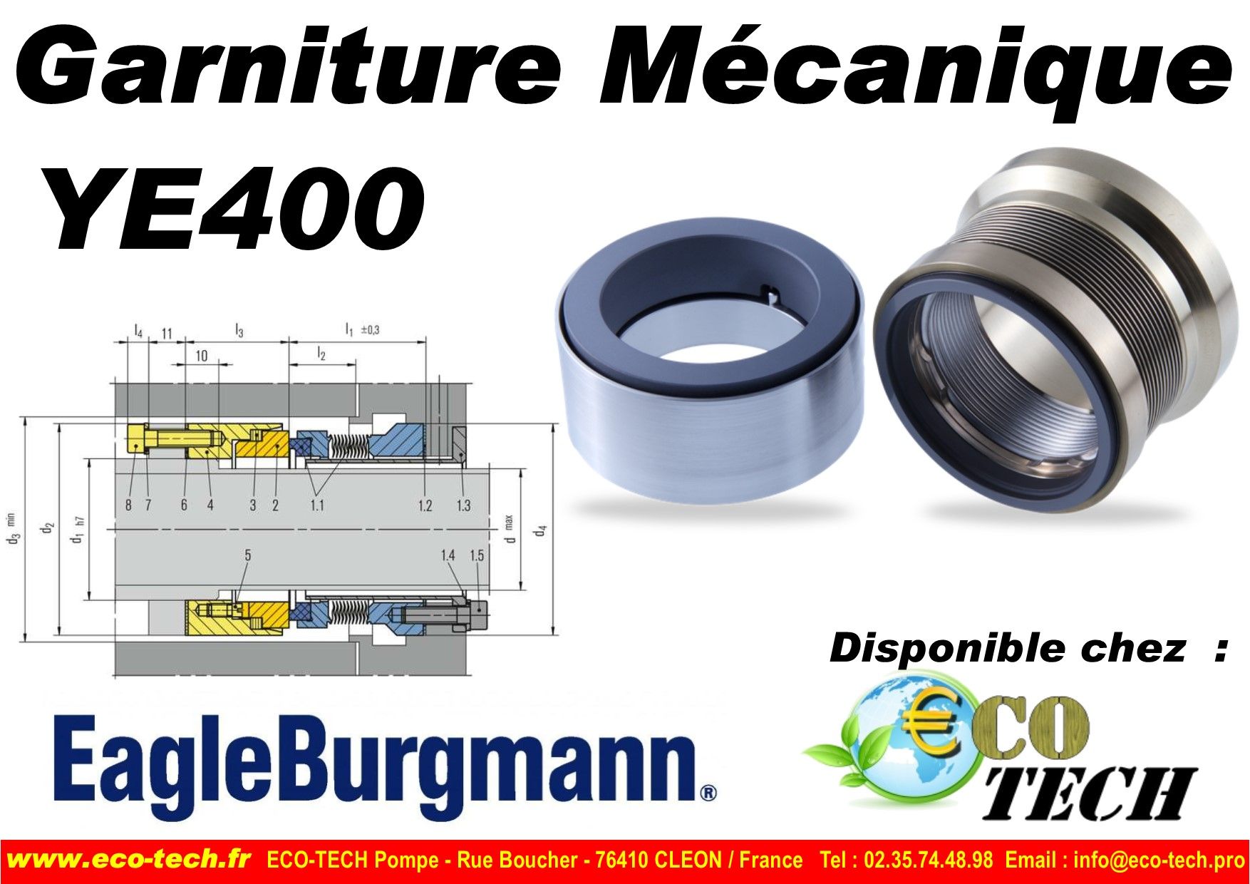 Garniture mécanique  ye400 eagle burgmann distributeur eco-tech normandie france_0
