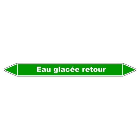 LOT DE 3 - MARQUEUR TUYAUTERIE - EAU GLACÉE RETOUR - VINYLE LAMINÉ 250 X 26 MM