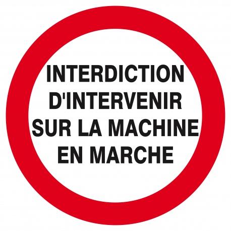 Interdit d'intervenir sur machine en marche d.300mm TALIAPLAST | 622229_0