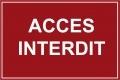 Signalétique - accés interdit_0