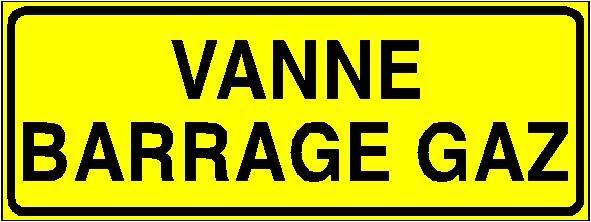 Panneau de signalisation - vanne barrage gaz_0