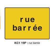 Signalisation de chantier important KC19 - Rue barrée_0