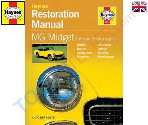 MANUEL DE RESTAURATION HAYNES POUR MG MIDGET ET AUSTIN HEALEY SPRITE