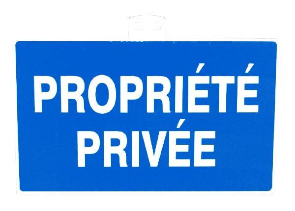SIGNALETIQUE ''PROPRIETE PRIVEE''