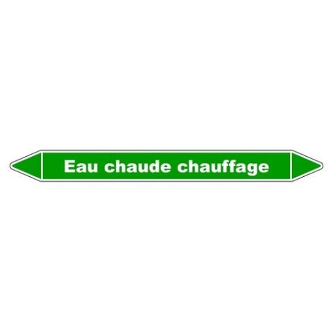 LOT DE 3 - MARQUEUR TUYAUTERIE - EAU CHAUDE CHAUFFAGE - VINYLE LAMINÉ 250 X 26 MM