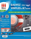 SAUVEZ VOS VINYLES ET K7 AUDIO